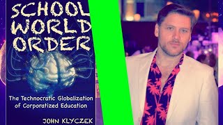 School World Order The Technocratic Globalization of Corporatized Education [upl. by Dowzall962]