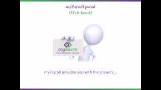 Easy and anytime access to payroll with myPayroll [upl. by Ahsatsana853]