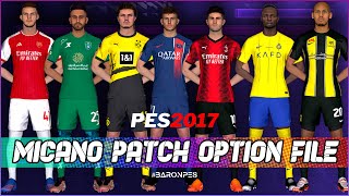 PES 2017 MICANO OPTION FILE NSP 2023 [upl. by Northway]