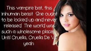 Selena Gomez  Cruella De Vil Lyrics [upl. by Revert264]