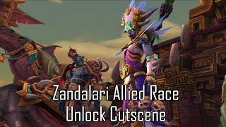 Zandalari Allied Race Unlock Cutscene WIP [upl. by Losse]