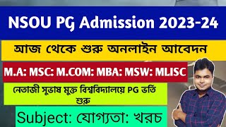 NSOU PG Admission 202324  NSOU PG Eligibility Courses Fees Netaji Subhas Open University PG [upl. by Luelle]