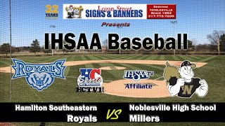 Hamilton Southeastern vs Noblesville  IHSAA Baseball [upl. by Rosanna]