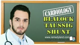 What is Blalock Taussig shunt and after Blalock Taussig shunt [upl. by Richela]