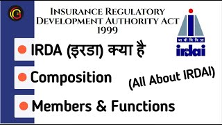 IRDA Insurance Regulatory Development Authority of India Act 1999 All About IRDAI in Hindi [upl. by Summer]