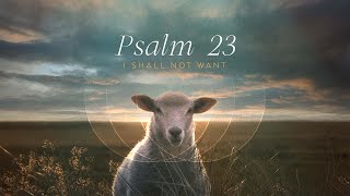 Psalm 23Week 3 [upl. by Georgena]