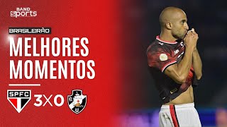 MELHORES MOMENTOS  SÃO PAULO 3x0 VASCO  BRASILEIRÃO [upl. by Ellah133]