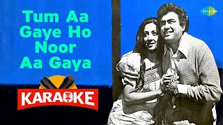 Tum Aa Gaye Ho Noor Aa Gaya  Karaoke Duet WIth Kishore Kumar  Lata Mangeshkar  karaoke [upl. by Selimah664]