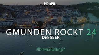 Die SEER Gmunden rockt 2024 floro Veranstaltungen TV1 [upl. by Grounds]