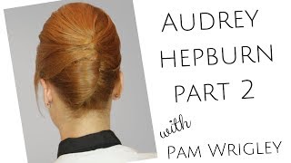 Part 2 Learn Audrey HepburnFrench Pleat vintage bridal hairstyle for short hair [upl. by Adnarim]