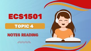 ECS1501  Topic 4 [upl. by Siraf362]