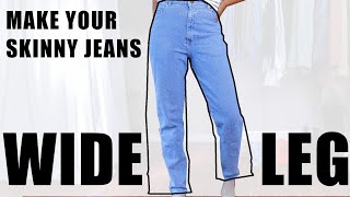 How To Turn Your Skinny Jeans into Wide Legs SUPER EASY [upl. by Glialentn406]