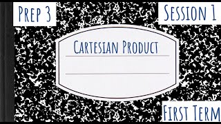 Cartesian Product  Prep 3 [upl. by Noby98]