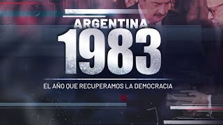 ARGENTINA 1983 EL AÑO QUE RECUPERAMOS LA DEMOCRACIA  DOCUMENTAL [upl. by Nanam]