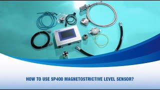 How to Use Magnetostrictive Level Sensor SP400 [upl. by Eiramesor740]