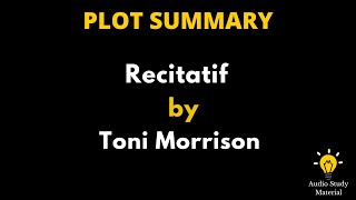 Plot Summary Of Recitatif By Toni Morrison  Recitatif By Toni Morrison Summary [upl. by Ive]