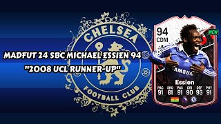 Madfut 24 Michael Essien Sbc 2008 Ucl RunnerUp  Madfut 24 Sbc Solutions [upl. by Lyram]