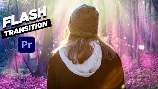 CINEMATIC Flash Transition in Premiere Pro  Premiere Pro Tutorial [upl. by Aneg484]