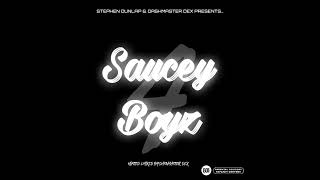 Saucey Boyz  Lock For It Ft Stephen Dunlap amp Lurk Official Audio [upl. by Debbee]