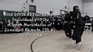 2024 GOYOKAI Tournament Individual 4D Div Kippon Muramatsu vs Canada S Kamata 7D K 10272025 [upl. by Aihsenek722]