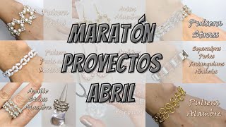 MARATÓN DE LOS PROYECTOS DE BISUTERÍA DE ABRIL 2022 [upl. by Wyne970]