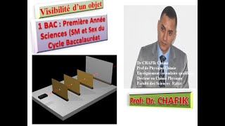 visibilité dun objet 1er année bac SM et Sex prof chafik [upl. by Athallia]