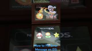 How to fix Error Message from your R4 Card to your Nintendo DSi Handheld Part 2 [upl. by Nerok872]