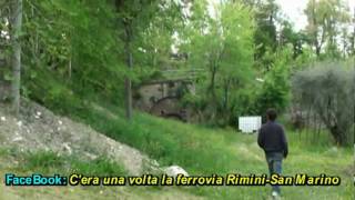 Da Ca Vagnetto a Serravalle lungo il tracciato dellex ferrovia RiminiSan Marino Video 6 di 10 [upl. by Ahsinroc345]