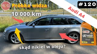 Jaki jest stan oleju po 10 000 km Audi A4 PMO Extreme Series 5W30 120 [upl. by Yreva927]