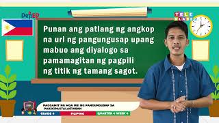 Grade 4 Q4 W4 Paggamit ng mga Uri ng Pangungusap sa Pakikipagtalastasan [upl. by Aicerg]