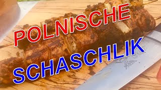 SCHASCHLIK wie vom POLENMARKT Originalrezept   Klaus grillt [upl. by Hallerson]