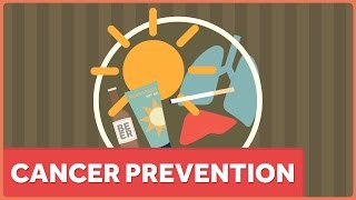 You Can Do a Lot to Prevent Some Cancers [upl. by Hazel942]