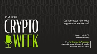 CryptoWeek 181 23 agosto 2024 [upl. by Annahaj795]