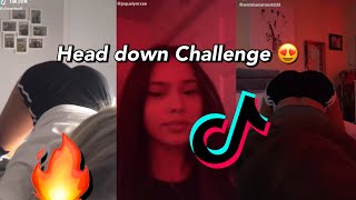 Head down show back Challenge 🥵 Tiktok Compilation [upl. by Aynos]