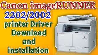 How to Download and Install Canon imageRUNNER 22022002 USB Driver on Windows StepbyStep [upl. by Keyser]