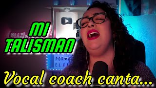 MI TALISMAN ANA GABRIEL COVER en vivo VOCAL COACH Sheila carrasco  sin ecualizar [upl. by Abita]