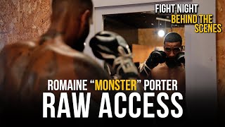 RAW Access Romaine Porter Fight Night Behind The Scenes [upl. by Reinhart]