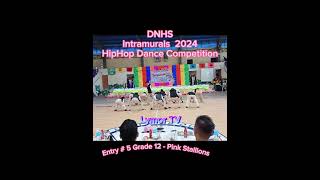 DNHS Intramurals 2024 HIPHOP DANCE COMPETITION CHAMPION [upl. by Aidualc217]