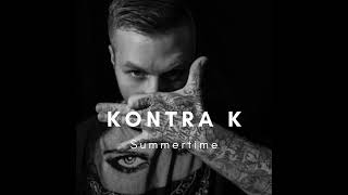 KONTRA K  Summertime  Version 2 [upl. by Woermer226]