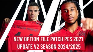 NEW OPTION FILE PATCH PES 2021 UPDATE V2 SEASON 20242025  PS4  PS5  PC [upl. by Bertram]