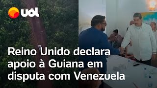 Venezuela x Guiana Reino Unido declara apoio à Guiana na disputa pela região de Essequibo veja [upl. by Namara388]