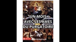 UN MOIS AVEC LES AMES DU PURGATOIRE JOUR 6🙏Peine du dam [upl. by Anival874]