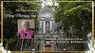 Funeral Mass of Mary Morrissey née Meade [upl. by Melosa]