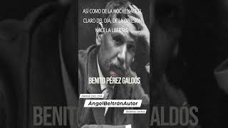 frasedeldia literatura libros escritoresfamosos novelas escritores Benitoperezgaldos [upl. by Aizatsana]