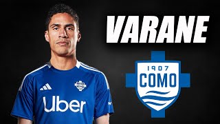 Raphael Varane 🔵⚪ Como 1907 ● Skills  2024  Defensive Skills  Tackles amp Goals  HD [upl. by Urbai]