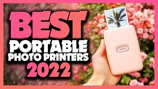 Whats The Best Portable Photo Printer 2022 The Definitive Guide [upl. by Aynav]