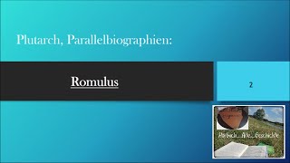 Plutarch Parallelbiographien Romulus [upl. by Ttik]