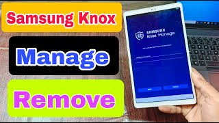 knox manage samsung tab deactivate kaise kare  samsung knox manage account sign up in tablet [upl. by Reis963]