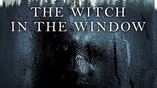 The witch in the Windows 🧙🏼  Film dHorreur Complet en Français  Arija Bareikis Alex Draper [upl. by Jacob825]