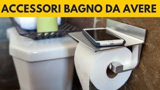 7 Fondamentali accessori che il tuo bagno dovrebbe avere [upl. by Sunil874]